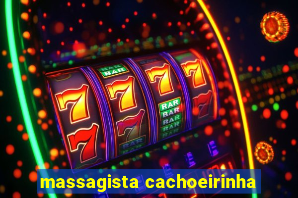 massagista cachoeirinha